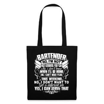 Bartender I am Not Ignoring You - Tote Bag - black - Front