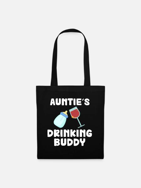Auntie's Drinking Buddy Lustig - Stoffbeutel - Schwarz