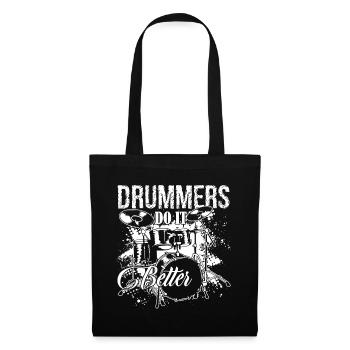 Drummer Do It Better - Tote Bag - black - Front
