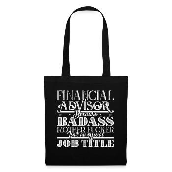 Financial Advisor Job Title - Tote Bag - black - Front