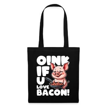 OINK IF YOU LOVE BACON - Tote Bag - black - Front