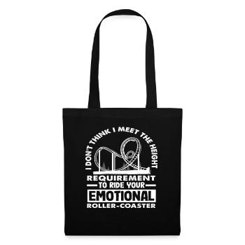 emotional roller coaster I don't fulfill the - Tote Bag - black - Front