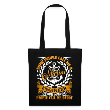 Marine Engineer Marine Engineer Daddy - Tote Bag - black - Front