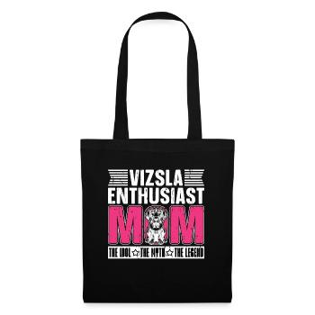 Vizsla Enthusiast Mom The Idol The Myth Pet Owner - Tote Bag - black - Front