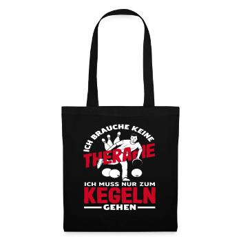 I don't need therapy, I just have to go bowling - Tote Bag - black - Front