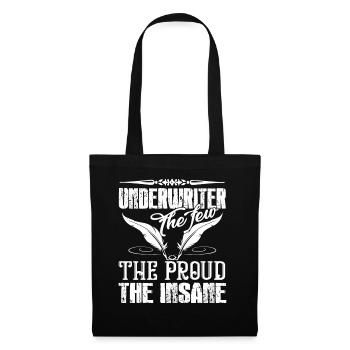 Underwriter The Proud The Insane - Tote Bag - black - Front