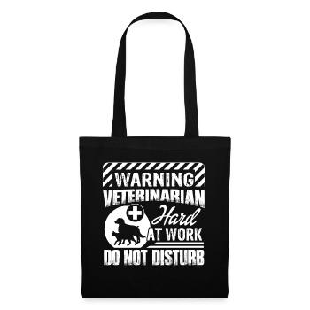Veterinarian Warning Hair At Work Do Not Disturb - Tote Bag - black - Front