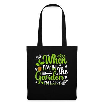 When I'm in the garden I'm happy - Gardener - Stoffbeutel - Schwarz - Vorne