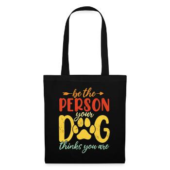 Seien Sie die Person, für die Ihr Hund Sie für Retro-Hunde hält - Stoffbeutel - Schwarz - Vorne