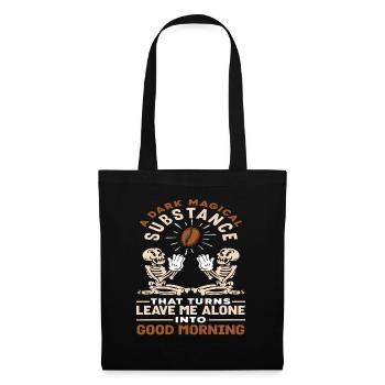 Coffee Lover Dark Magical Substance - Tote Bag - black - Front
