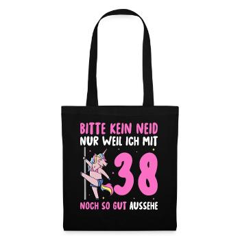 Bitte Kein Neid 38 Geburtstag - Stoffbeutel - Schwarz - Vorne