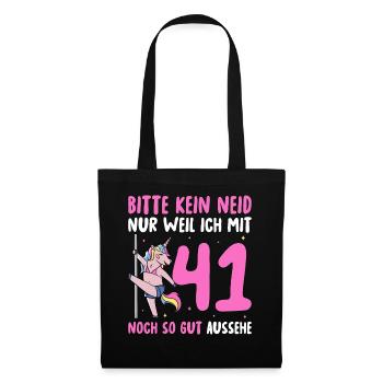 Bitte Kein Neid 41 Geburtstag - Stoffbeutel - Schwarz - Vorne