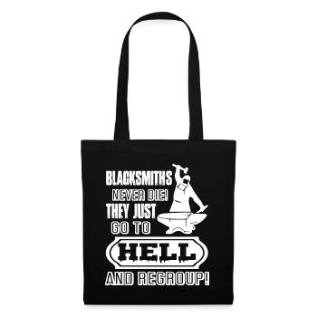Blacksmith Blacksmith Never Die - Tote Bag - black - Front