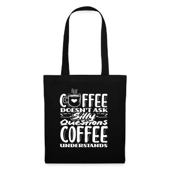 Kaffee Liebhaber Kaffee Versteht - Stoffbeutel - Schwarz - Vorne
