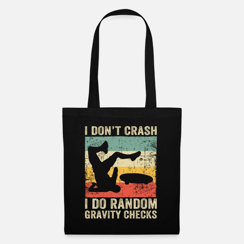 I Dont Crash I Do Random Gravity Checks Skate - Tote Bag - black