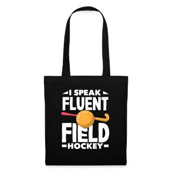 Ich Spreche Fließend Feldhockey Spieler - Stoffbeutel - Schwarz - Vorne