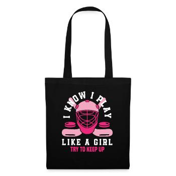 I play like a girl field hockey player - Tote Bag - black - Front