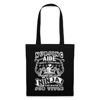 Nursing Aide Is Not An Actual Job Title - Tote Bag - black - Front