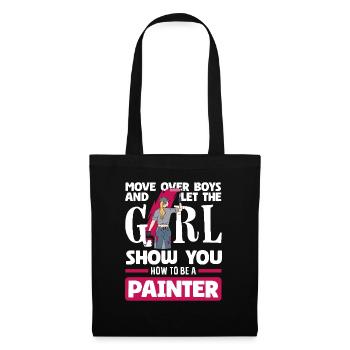 Girl shows you how you're a painter - Tote Bag - black - Front