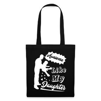 Daughter Awesome Like My Daughter Father's Day - Tote Bag - black - Front