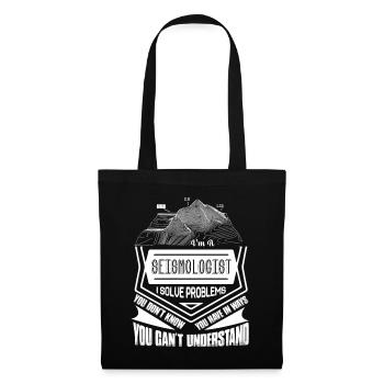 Seismologist I Solve Problems - Tote Bag - black - Front