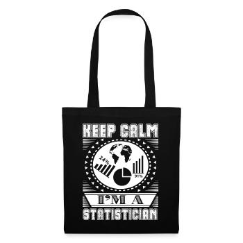 Statistician Keep Calm I am A Statistician - Tote Bag - black - Front
