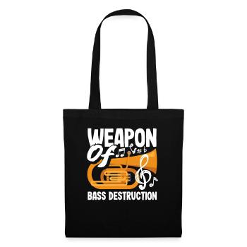 Tuba Player Weapon of Bass Destruction - Tote Bag - black - Front