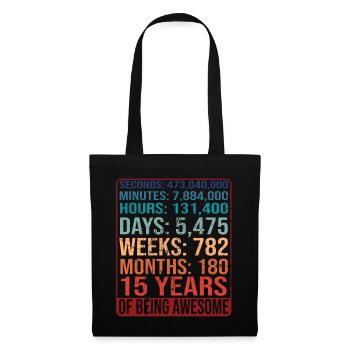 15 ans ! Cadeau d’anniversaire 15e anniversaire - Sac en tissu - noir - Devant