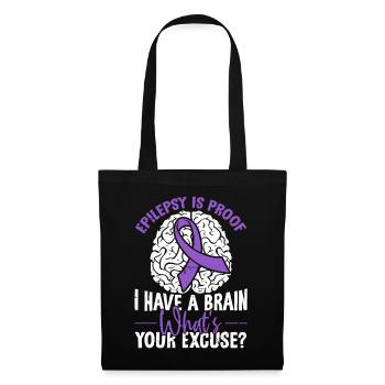 Epilepsy Is Proof I Have A Brain Purple Ribbon - Tote Bag - black - Front