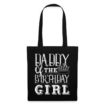 Father's Day Daddy of Birthday Girl - Tote Bag - black - Front