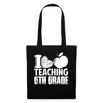 6th Grade Teacher Loves Teaching - Tote Bag - black - Front