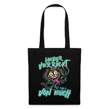 Chat fou Mieux fou que l’un d’entre vous - Sac en tissu - noir - Devant