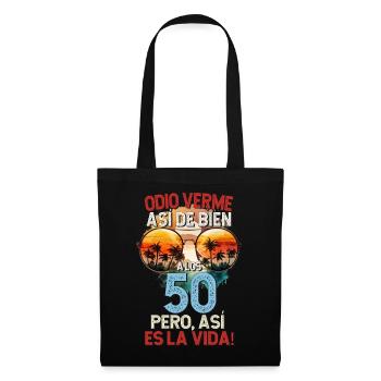 Ich hasse es, so gut auszusehen 50 Jahre, das ist das Leben - Stoffbeutel - Schwarz - Vorne