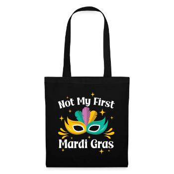 Nicht mein erster Mardi Gras - Stoffbeutel - Schwarz - Vorne
