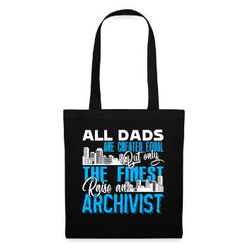 The Finest Archivist Dad - Tote Bag - black - Front