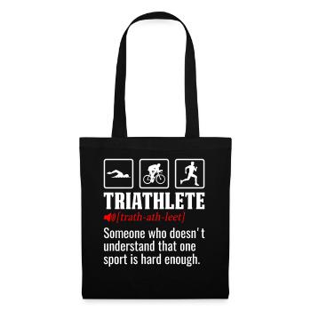 Triathlet Lustige Definition Schwimmen Rad Laufen - Stoffbeutel - Schwarz - Vorne