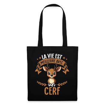 La vie est meilleure avec un cerf - sweet deer - Tote Bag - black - Front