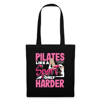 Pilates Like a Sport Only Harder - Tote Bag - black - Front