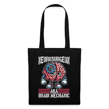 Neurosurgeon AKA Brain Mechanic Neuroscientist - Tote Bag - black - Front