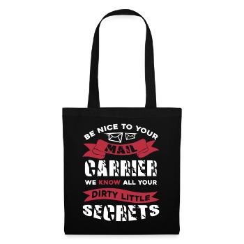 Mail Carrier Be Nice To Your Mail Carrier - Tote Bag - black - Front