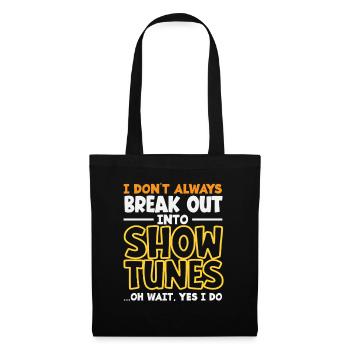 Musicals Lover Show Tunes Text - Tote Bag - black - Front