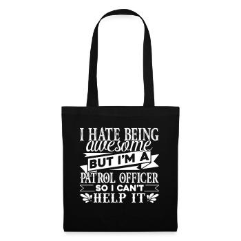 Being Awesome Patrol Officer - Tote Bag - black - Front