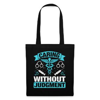 Soins infirmiers sans jugement - Sac en tissu - noir - Devant