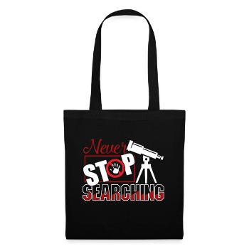 Astronomer Never Stop Searching - Tote Bag - black - Front