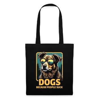 Lustiges Hunde Hundehalter Hundeliebhaber Hund - Stoffbeutel - Schwarz - Vorne