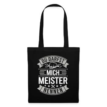 Meister Meisterprüfung Handwerk Handwerker Meister - Stoffbeutel - Schwarz - Vorne