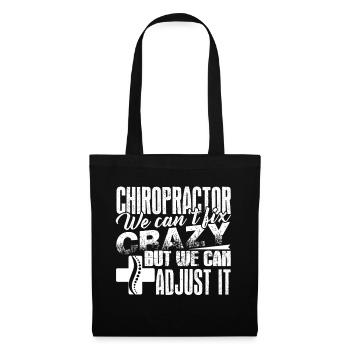 Chiropractor Chiropractor Can Adjust - Tote Bag - black - Front