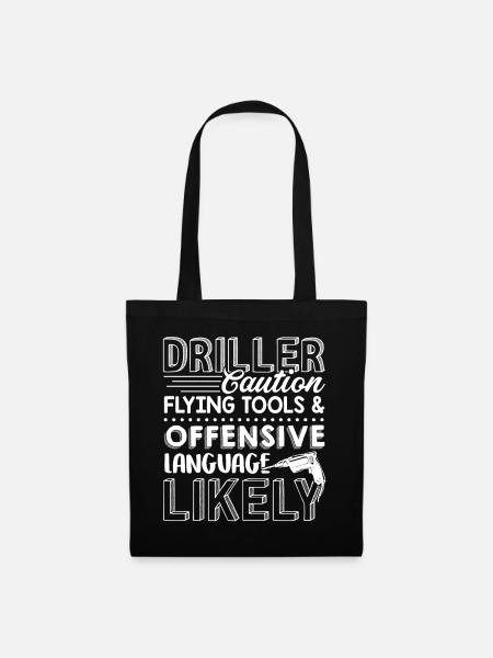Driller Caution Flying Tools And Offensive - Tote Bag - black