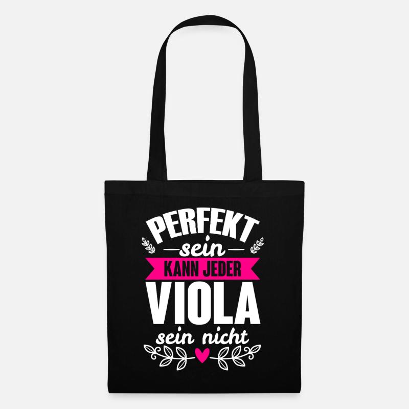 Viola - Perfekt Sein Kann Jeder Viola Sein Nicht - Stoffbeutel - Schwarz