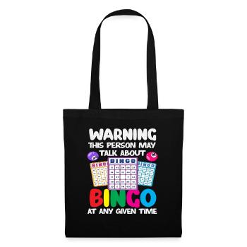Bingo Player Beware parle toujours de bingo - Sac en tissu - noir - Devant